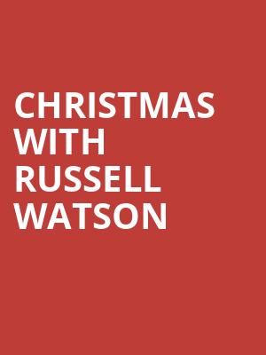 Christmas with Russell Watson at Barbican Hall